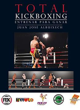 portada Total Kick Boxing Entrenar Para Ganar