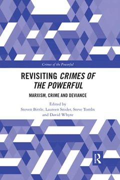portada Revisiting Crimes of the Powerful: Marxism, Crime and Deviance (en Inglés)