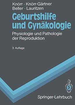 portada Geburtshilfe und Gynäkologie: Physiologie und Pathologie der Reproduktion (en Alemán)
