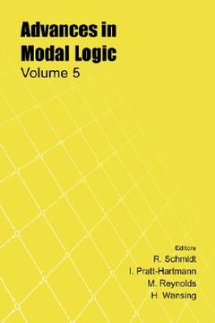 portada Advances in Modal Logic, Volume 5 (Csli Lecture Notes (Paperback)) (en Inglés)