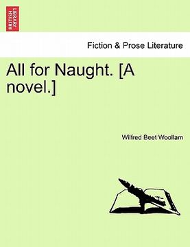 portada all for naught. [a novel.] (en Inglés)