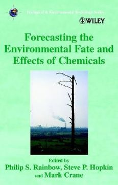 portada forecasting the environmental fate and effects of chemicals (en Inglés)