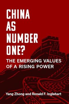 portada China as Number One? The Emerging Values of a Rising Power (China Understandings Today) (en Inglés)