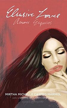 portada Elusive Loves; Amores Esquivos (English and Spanish Edition) (in English)