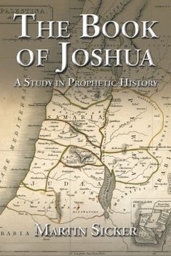 portada The Book of Joshua: A Study in Prophetic History