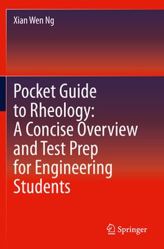 portada Pocket Guide to Rheology: A Concise Overview and Test Prep for Engineering Students (en Inglés)