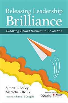 portada Releasing Leadership Brilliance: Breaking Sound Barriers in Education (en Inglés)