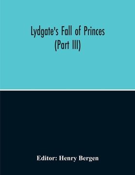 portada Lydgate'S Fall Of Princes (Part Iii) (en Inglés)