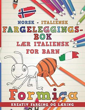 portada Fargeleggingsbok Norsk - Italiensk i lær Italiensk for Barn i Kreativ Farging og Læring (Lære Språk) (en norwegian)