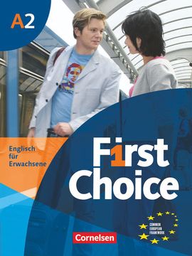 portada First Choice 2. Kursbuch mit Home Study cd, Classroom cd und Phrasebook (in English)