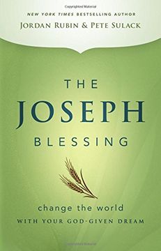 portada The Joseph Blessing: Change the World With Your God-Given Dream 