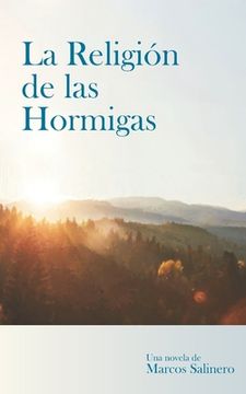 portada La Religión de las Hormigas (in Spanish)