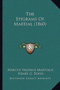 portada the epigrams of martial (1860) (en Inglés)