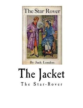 portada The Jacket: The Star-Rover (in English)