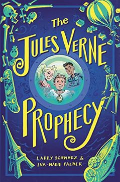 portada The Jules Verne Prophecy (Jules Verne Prophecy, 1) (in English)