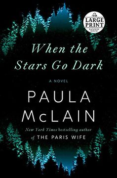 portada When the Stars go Dark (Random House Large Print) (en Inglés)