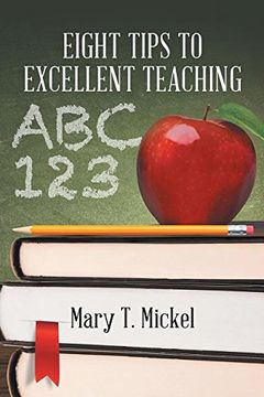 portada Eight Tips to Excellent Teaching (en Inglés)