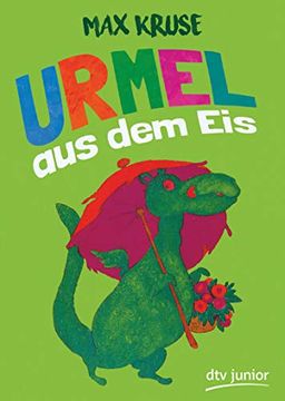 portada Urmel aus dem Eis: Eine Geschichte für Kinder (en Alemán)