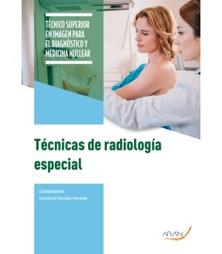 portada Tecnicas de Radiologia Especial (in Spanish)