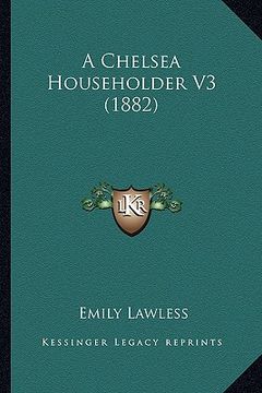 portada a chelsea householder v3 (1882) (en Inglés)
