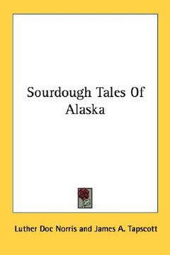 portada sourdough tales of alaska (en Inglés)