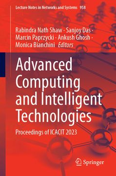 portada Advanced Computing and Intelligent Technologies: Proceedings of Icacit 2023 (en Inglés)
