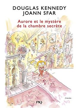 portada Les Fabuleuses Aventures D'aurore - Tome 02: Aurore et le Mystère de la Chambre Secrète (2) (in French)