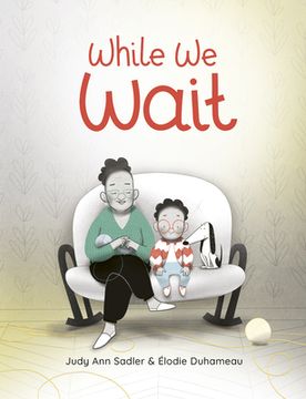portada While we Wait (en Inglés)