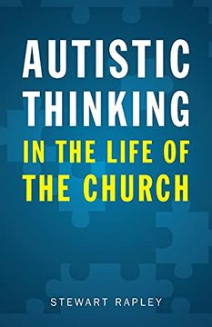 portada Autistic Thinking in the Life of the Church (en Inglés)