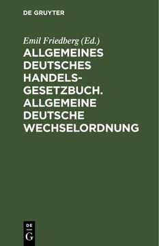 portada Allgemeines Deutsches Handelsgesetzbuch. Allgemeine Deutsche Wechselordnung (in German)