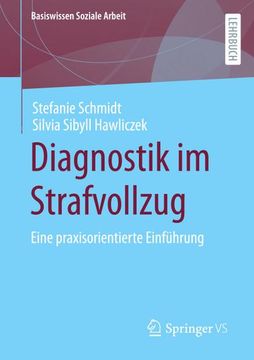 portada Diagnostik im Strafvollzug: Eine Praxisorientierte Einführung (en Alemán)