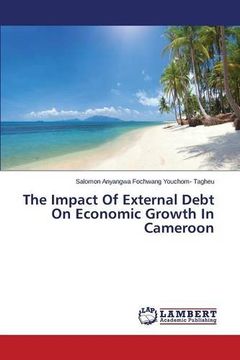 portada The Impact Of External Debt On Economic Growth In Cameroon