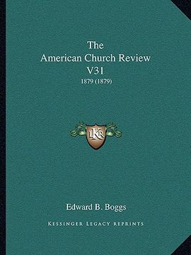 portada the american church review v31: 1879 (1879)