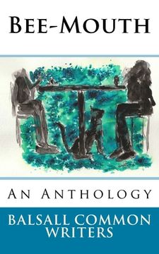 portada Bee-Mouth: An Anthology (en Inglés)