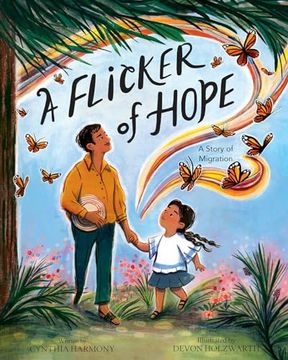 portada A Flicker of Hope: A Story of Migration (en Inglés)