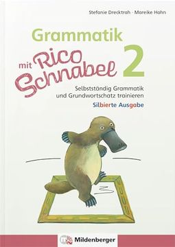 portada Grammatik mit Rico Schnabel, Klasse 2 - Silbierte Ausgabe