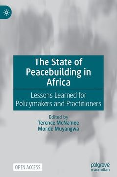 portada The State of Peacebuilding in Africa: Lessons Learned for Policymakers and Practitioners (in English)