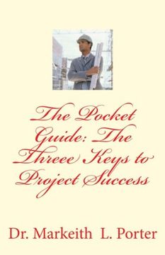 portada The Pocket Guide: The Three Keys to Project Success