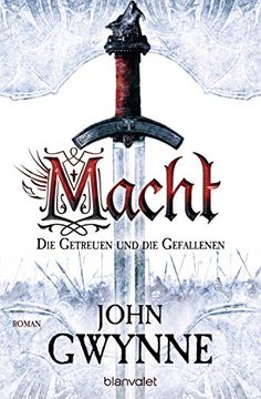 portada Macht - die Getreuen und die Gefallenen: Roman (in German)