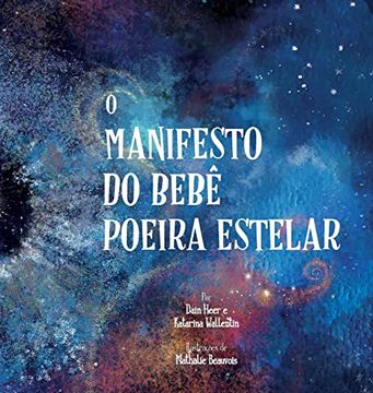 portada O Manifesto do Bebê Poeira Estelar (en Portugués)