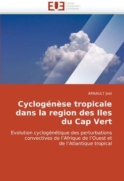 portada Cyclogenese Tropicale Dans La Region Des Iles Du Cap Vert