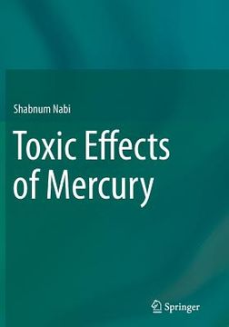 portada Toxic Effects of Mercury (en Inglés)