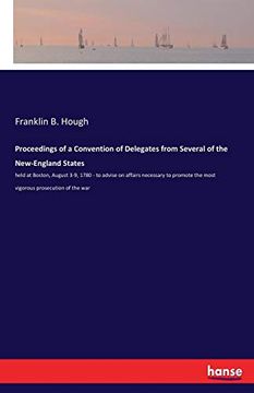 portada Proceedings of a Convention of Delegates From Several of the New-England States (in English)
