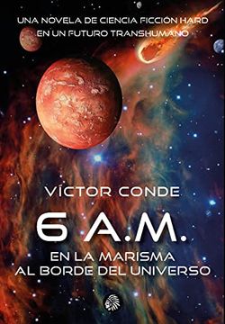 portada 6 am en la Marisma al Borde del Universo (in Spanish)