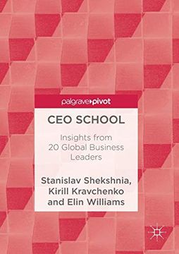 portada Ceo School: Insights From 20 Global Business Leaders (en Inglés)
