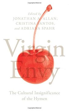 portada Virgin Envy: The Cultural Insignificance of the Hymen (en Inglés)