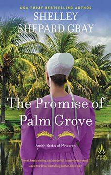portada The Promise of Palm Grove: Amish Brides of Pinecraft, Book one 