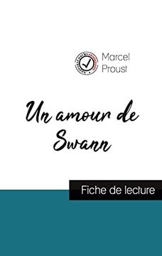 portada Un Amour de Swann de Marcel Proust (Fiche de Lecture et Analyse Complète de L'Oeuvre) (en Francés)