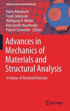 portada Advances in Mechanics of Materials and Structural Analysis: In Honor of Reinhold Kienzler (in English)