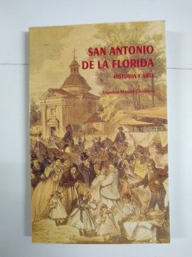 portada San Antonio de la Florida Historia y Arte